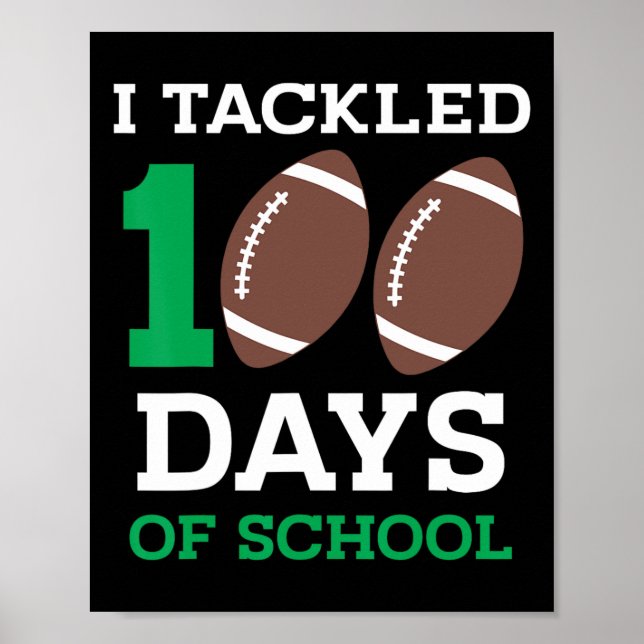 100 Tage Schule 100. Tag Fußball Schüler Poster (Vorne)