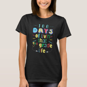 100 Tage Schule 3. Klasse dritter Klasse T-Shirt