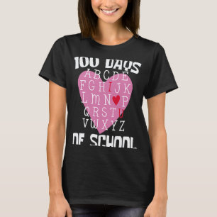 100 TAGE SCHULE Alphabet 100. Tag Lehrer Stud T-Shirt