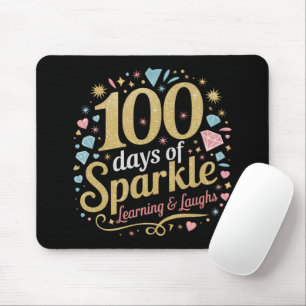 100 Tage Schule Funkeln Lernen und Lachen Mousepad