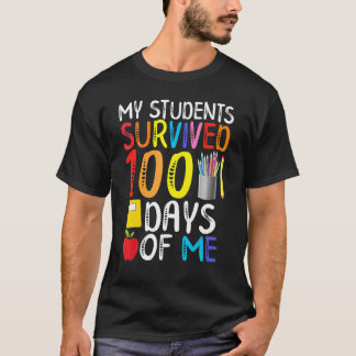 100 Tage Schule Für Lehrer Meine Schüler Überleben T-Shirt