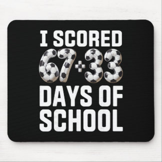 100 Tage Schule Fußball Geschoss Sechs Sieben 67+3 Mousepad