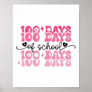 100 Tage Schule Groovy 100. Tag Lehrerin Mädchen K Poster