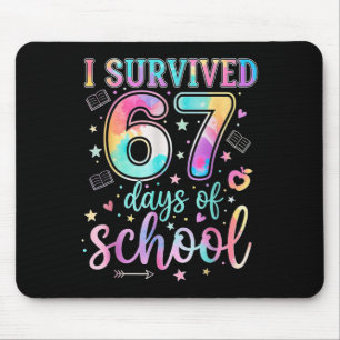 100 Tage Schule Ich habe 67 Tage Schule überlebt T Mousepad