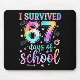 100 Tage Schule Ich habe 67 Tage Schule überlebt T Mousepad