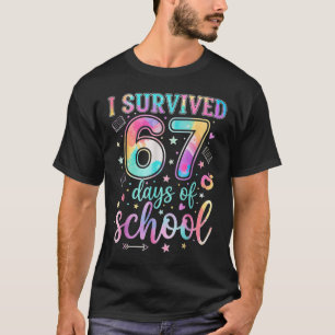 100 Tage Schule Ich habe 67 Tage Schule überlebt T T-Shirt