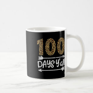 100 Tage Schule Leute Leopardendruck 100. Lehren Kaffeetasse