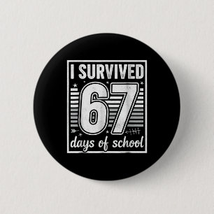 100 Tage Schule LKW 67. Schultag Sechs Se Button