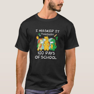 100 Tage Schule maskiert / Überlebende Lehrer Stud T-Shirt