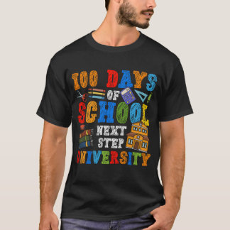 100 Tage Schule Netzschritt Universität T-Shirt