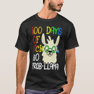 100 Tage Schule Nr. Prob Llama 100. Tag Schule T-Shirt