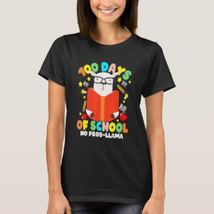 100 Tage Schule Nr. Probllama Llama Lehrer Stu T-Shirt