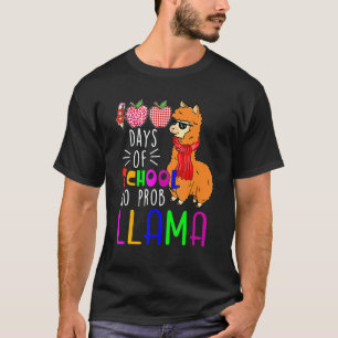 100 Tage Schule Nr. Probllama Llama Lehrer Stu T-Shirt