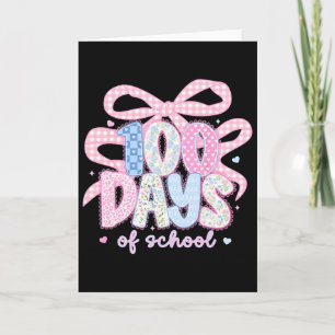 100 Tage Schule Spitze Coquette Schleife Mädchen F Karte