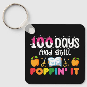 100 Tage Schule und es ist immer noch der Hit Schlüsselanhänger