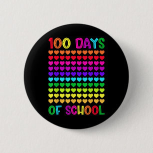 100 Tage Schule und immer noch lieben es Herzen 10 Button