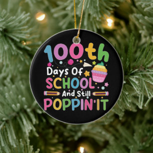100 Tage Schule und immer noch Poppin' Mädchen  Keramik Ornament