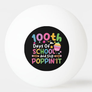 100 Tage Schule und immer noch Poppin' Mädchen  Tischtennisball