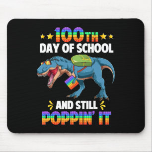 100 Tage Schule und noch immer Poppin es 100. Tag Mousepad