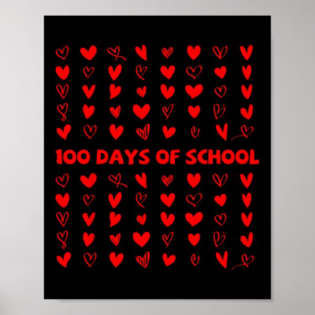 100 Tage Schule Valentinsherz Liebe 100. Tag Poster (Vorne)