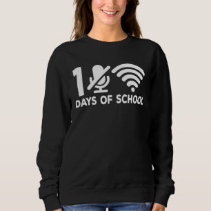100 Tage Schule WLAN Stumm Mikrofon Virtueller Leh Sweatshirt