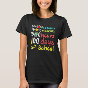 100 Tage Schule Zweite Minute Stunden Lehrer Schül T-Shirt