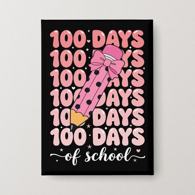 100 Tage Schulfeier Button (Vorderseite)