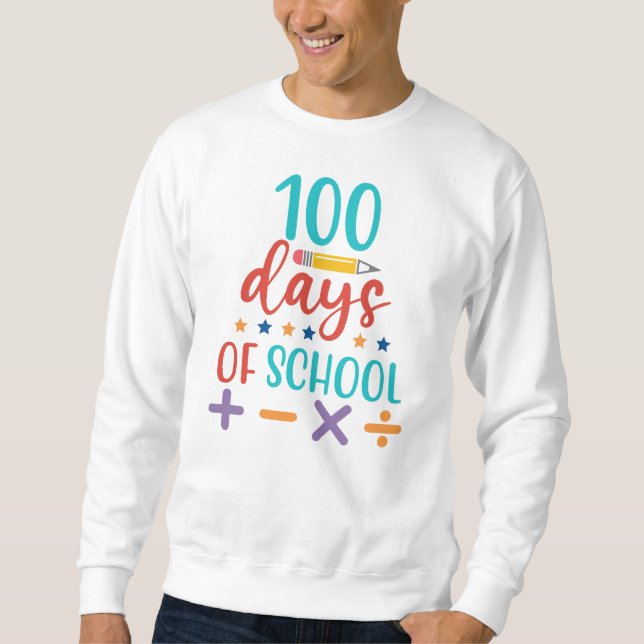 100 Tage Schulfeier Sweatshirt (Vorderseite)