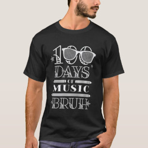 100 Tage Schulfeste Musikklasse Schüler Lehrer 100 T-Shirt