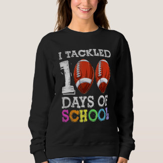100 Tage Schulkids Fußball gekämpft 100 Tage Sweatshirt