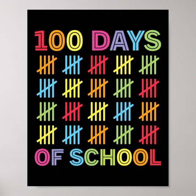 100 Tage Schulkinder 100. Schultag Poster (Vorne)