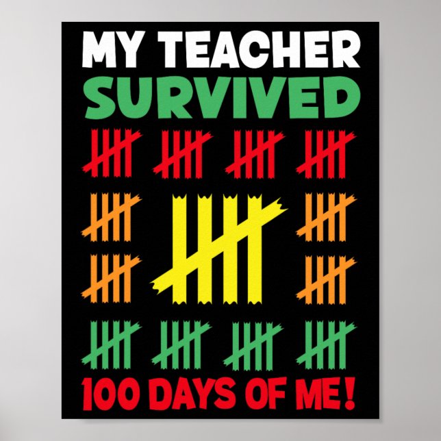 100 Tage Schulkinder 100. Schultag Poster (Vorne)