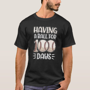 100 Tage Schulkinder Haben Einen Riesenspaß Baseba T-Shirt