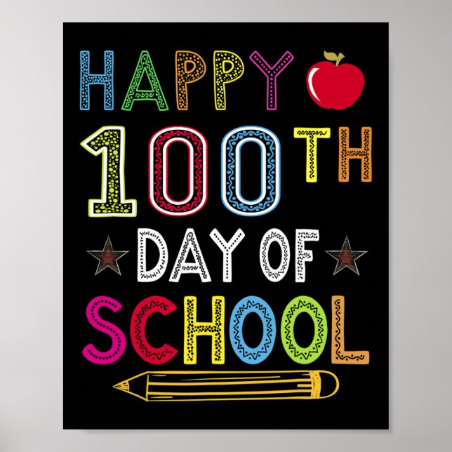 100 Tage Schulkindergeschenk für Schüler Poster (Vorne)