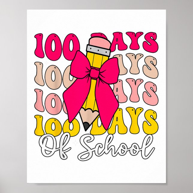 100 Tage Schulkoquette Bow 100. Tag Poster (Vorne)