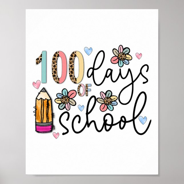 100 Tage Schullehrer 100. Schultag Poster (Vorne)