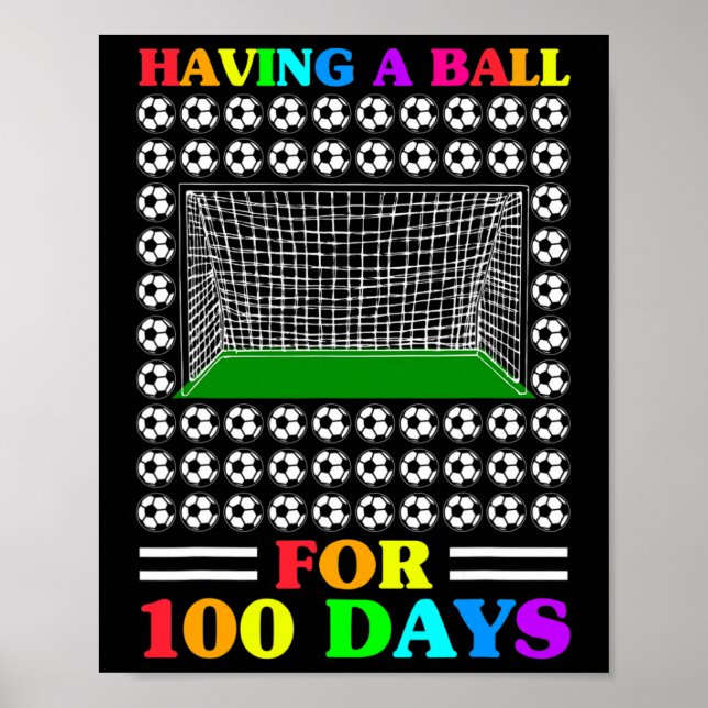 100 Tage Schullehrer 100 Tage Fußball für Bo Poster (Vorne)