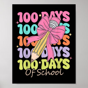 100 Tage Schullehrer Coquette Bow 100. Tag Poster