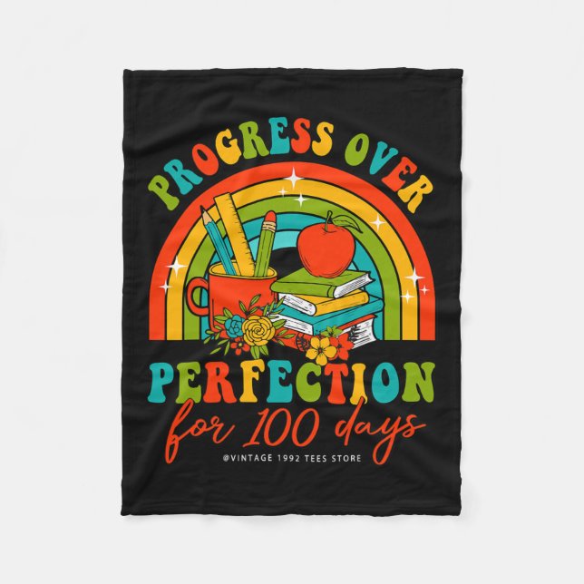 100 Tage Schullehrer - Fortschritt über Perfektion Fleecedecke (Vorderseite)