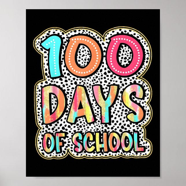 100 Tage Schullehrer Kinder 100 Tage Poster (Vorne)