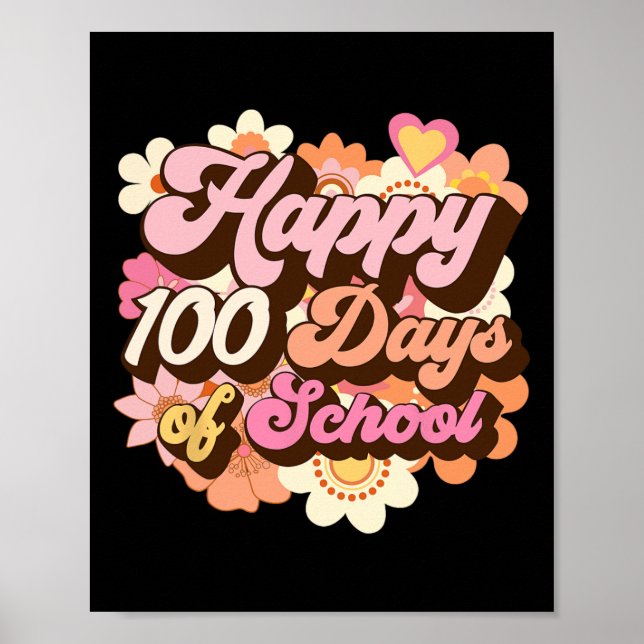 100 Tage Schullehrer Kinder Groovy 100 Tag Poster (Vorne)