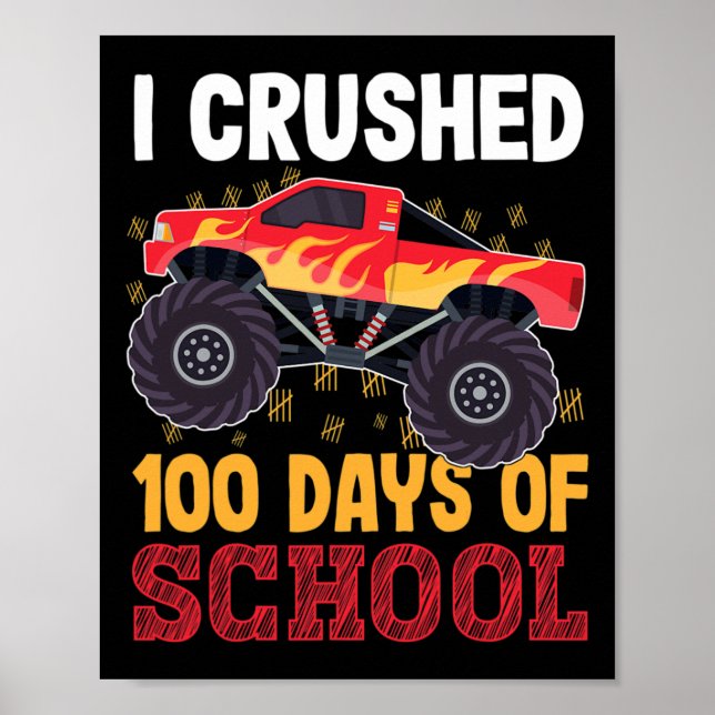 100 Tage Schulmonster Truck Kids Girl zerdrückt Poster (Vorne)