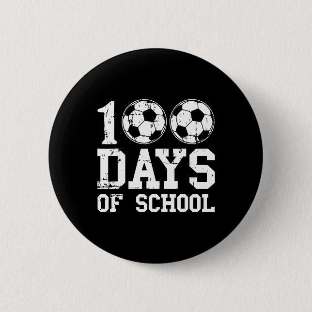 100 Tage Schulsoccer für Lehrer und Kinder Button (Vorderseite)