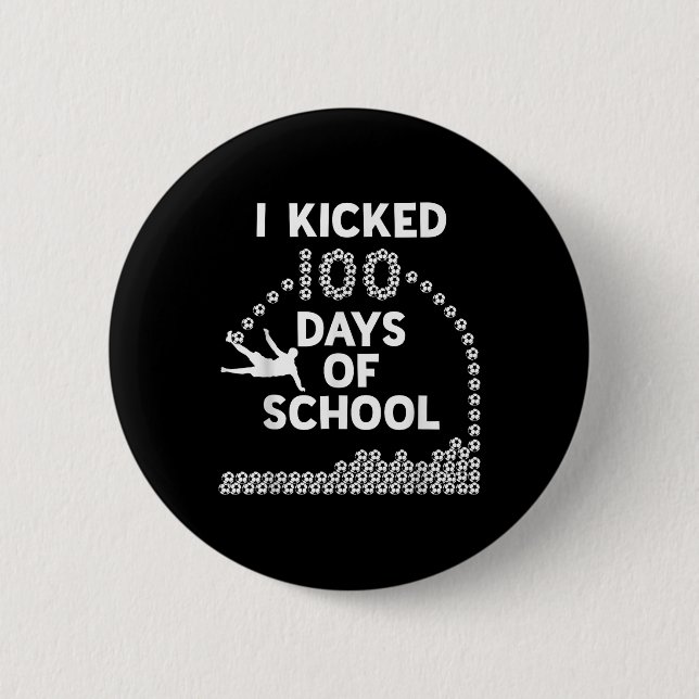 100 Tage Schulsoccer Kinder 100 Tage Button (Vorderseite)