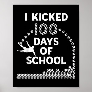 100 Tage Schulsoccer Kinder 100 Tage Poster