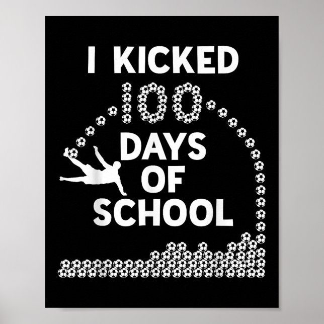 100 Tage Schulsoccer Kinder 100 Tage Poster (Vorne)