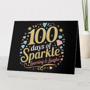 100 Tage Schulsparkle-Lernen und Lächeln Karte