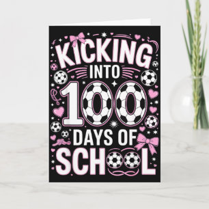 100 Tage Schultag Mädchen Fußball Kokette Schleife Karte