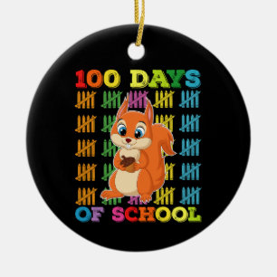100 Tage Schultage Eichhörnchen Lehrer Keramik Ornament