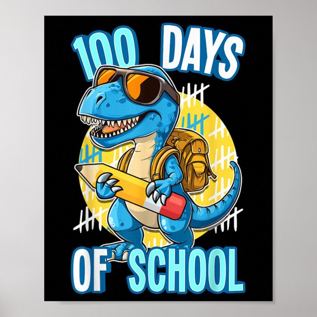 100 Tage Schultrex 100. Schultag Poster (Vorne)